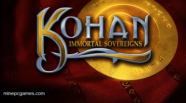 Kohan: Immortal Sovereigns