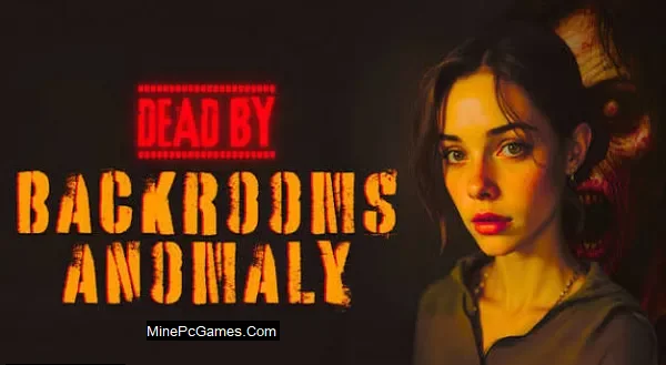 Dead by Backrooms Anomaly