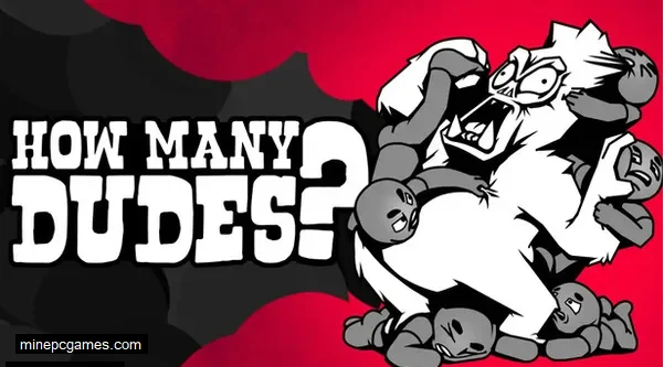 How many Dudes