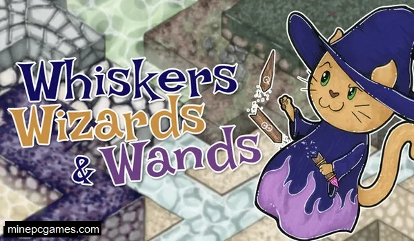 Whiskers, Wizards and Wands